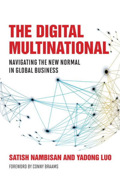 the Digital Multinational: Navigating New Normal Global Business