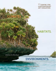 Title: Climates. Habitats. Environments., Author: Ute Meta Bauer