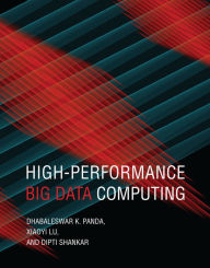 Title: High-Performance Big Data Computing, Author: Dhabaleswar K. Panda
