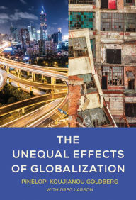 Download free magazines ebook The Unequal Effects of Globalization by Pinelopi Koujianou Goldberg, Greg Larson, Pinelopi Koujianou Goldberg, Greg Larson  9780262048255 English version