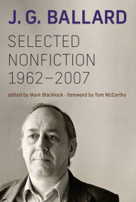 Download book now Selected Nonfiction, 1962-2007 9780262048323 RTF PDB ePub by J. G. Ballard, Mark Blacklock, Tom McCarthy (English literature)