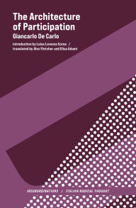 Title: The Architecture of Participation, Author: Giancarlo De Carlo