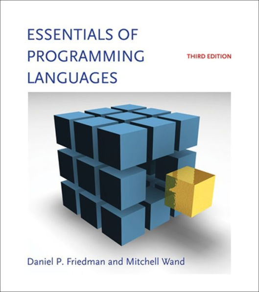 Essentials of Programming Languages, third edition / Edition 3