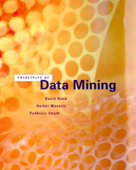 Title: Principles of Data Mining / Edition 1, Author: David J. Hand