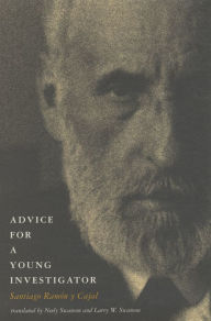 Title: Advice for a Young Investigator, Author: Santiago Ramon Y Cajal