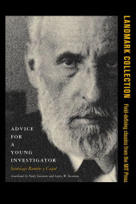 Title: Advice for a Young Investigator, Author: Santiago Ramon Y Cajal
