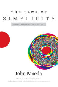 Title: The Laws of Simplicity, Author: John Maeda