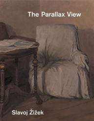 Title: The Parallax View, Author: Slavoj Zizek