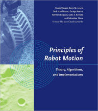 Title: Principles of Robot Motion: Theory, Algorithms, and Implementations, Author: Howie Choset