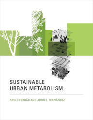 Title: Sustainable Urban Metabolism, Author: Paulo Ferrão