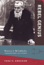 Rebel Genius: Warren S. McCulloch's Transdisciplinary Life in Science