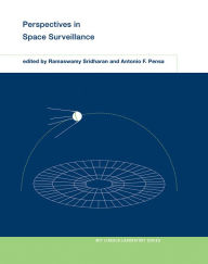 Title: Perspectives in Space Surveillance, Author: Ramaswamy Sridharan