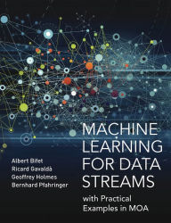 Title: Machine Learning for Data Streams: with Practical Examples in MOA, Author: Albert Bifet