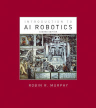 Title: Introduction to AI Robotics, second edition, Author: Robin R. Murphy