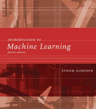 Title: Introduction to Machine Learning, fourth edition, Author: Ethem Alpaydin