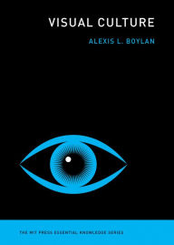 Title: Visual Culture, Author: Alexis L. Boylan