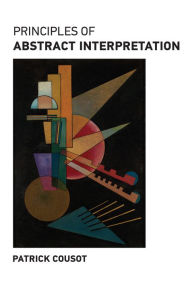 Title: Principles of Abstract Interpretation, Author: Patrick Cousot