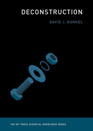 Title: Deconstruction, Author: David J. Gunkel