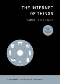 Title: The Internet of Things, revised and updated edition, Author: Samuel Greengard