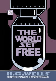 Title: The World Set Free, Author: H. G. Wells