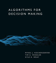 Title: Algorithms for Decision Making, Author: Mykel J. Kochenderfer
