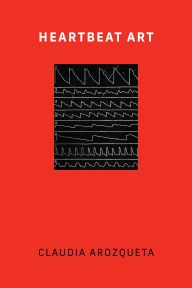 Title: Heartbeat Art, Author: Claudia Arozqueta