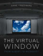 The Virtual Window: From Alberti to Microsoft