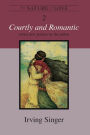 The Nature of Love, Volume 2: Courtly and Romantic