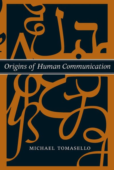 Origins of Human Communication