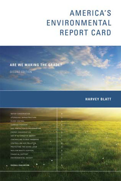 America's Environmental Report Card, second edition: Are We Making the Grade?