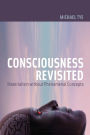 Consciousness Revisited: Materialism without Phenomenal Concepts