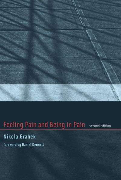 Feeling Pain and Being in Pain, second edition / Edition 2