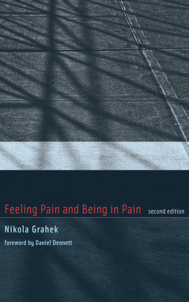 Feeling Pain and Being in Pain, second edition / Edition 2