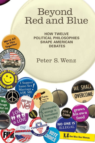 Beyond Red and Blue: How Twelve Political Philosophies Shape American Debates