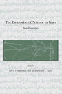 The Enterprise of Science in Islam: New Perspectives