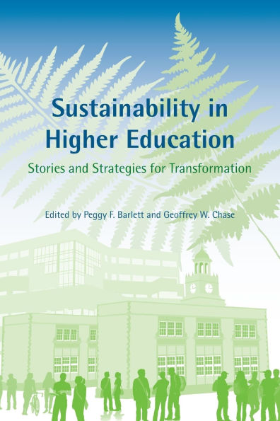 Sustainability Higher Education: Stories and Strategies for Transformation