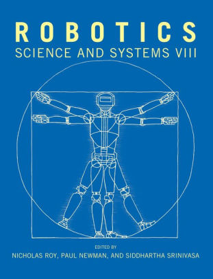 Robotics Science And Systems Viii By Nicholas Roy Paperback
