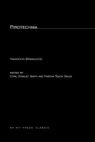 Title: Pirotechnia, Author: Vannoccio Biringuccio