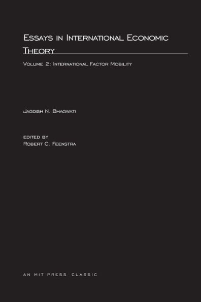 Essays in International Economic Theory: International Factor Mobility