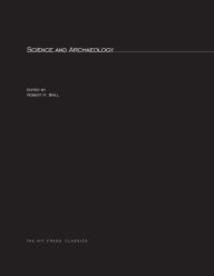 Title: Science and Archaeology, Author: Robert H. Brill