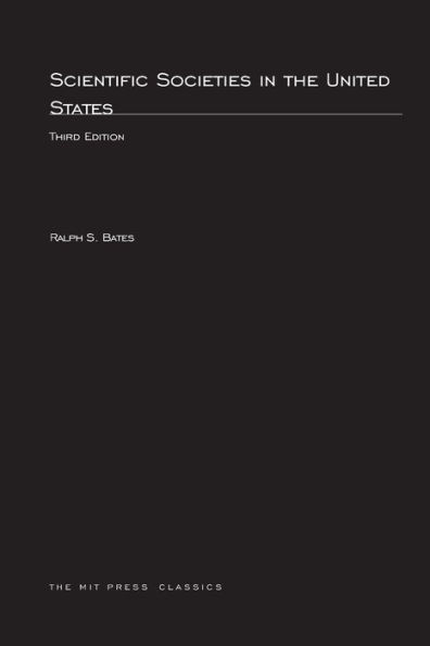 Scientific Societies in the United States / Edition 3