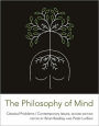 The Philosophy of Mind: Classical Problems/Contemporary Issues / Edition 2