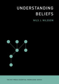 Title: Understanding Beliefs, Author: Nils J. Nilsson