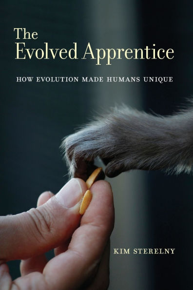 The Evolved Apprentice: How Evolution Made Humans Unique