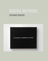 Title: Digital Methods, Author: Richard Rogers