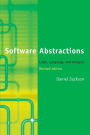 Software Abstractions, revised edition: Logic, Language, and Analysis / Edition 2