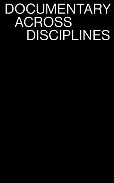 Documentary Across Disciplines