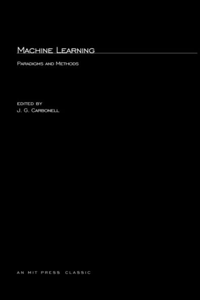 Machine Learning: Paradigms and Methods