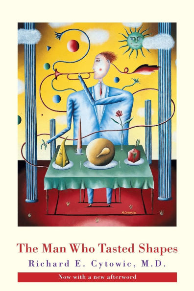 The Man Who Tasted Shapes, revised edition / Edition 2