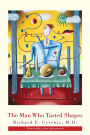 The Man Who Tasted Shapes, revised edition